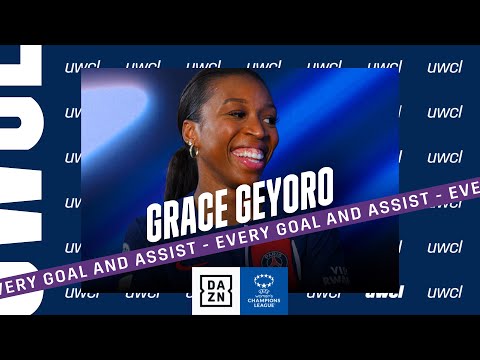 Every Grace Geyoro Goal &amp; Assist In The 2023-24 UEFA Women&#039;s Champions League Group Stage